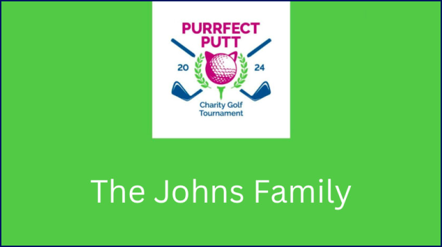 The Johns Family - Purrfect Putt Breakfast Sponsor